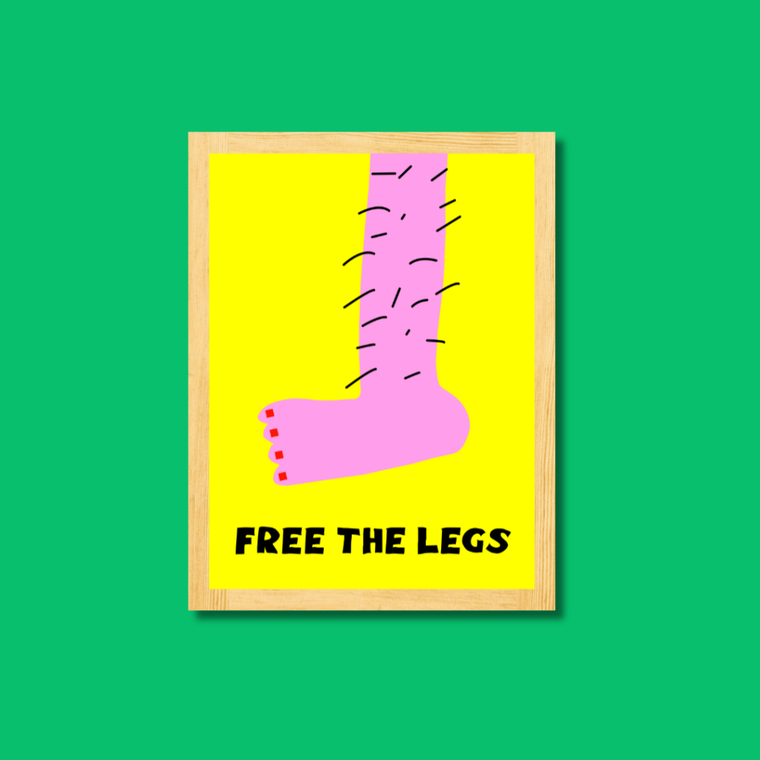 Free The Legs Poster