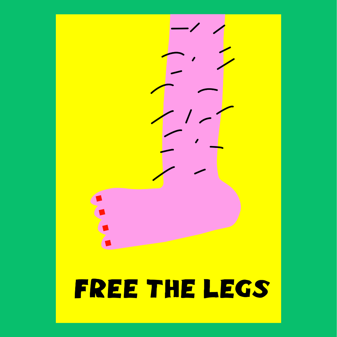 Free The Legs Poster